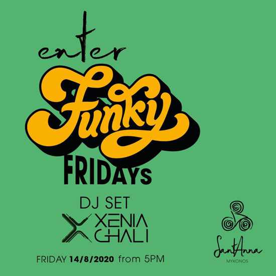 SantAnna Mykonos Funky Fridays event with DJ Xenia Ghali