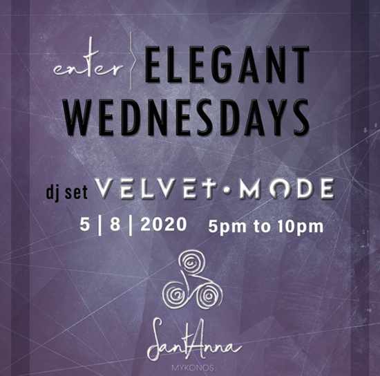 SantAnna Mykonos presents DJ Velvet Mode on Wednesday August 5