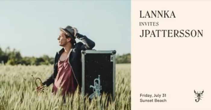 Scorpios Mykonos presents Lannka invites JPattersson on July 31