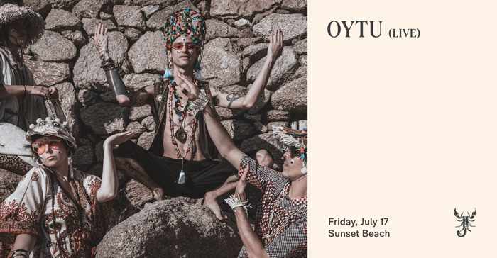 Scorpios Mykonos presents Sunset Ritual with Oytu on Friday July 17