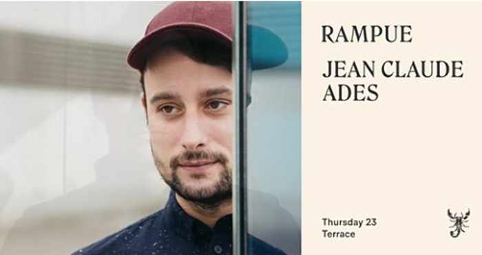 Scorpios Mykonos presents rampue and Jean Claude Ades on Thursday July 23
