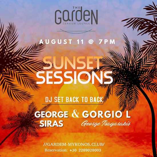 The Garden of Mykonos presents Sunset Sessions on August 11 - Copy