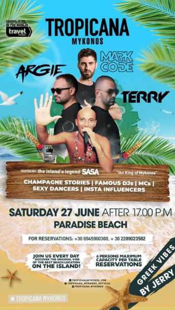 Tropicana beach club Mykonos event on June 27 2020
