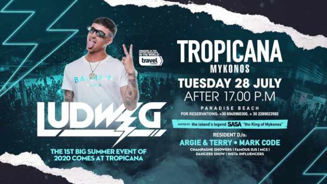 Tropicana beach club Mykonos presents Ludwig on July 28