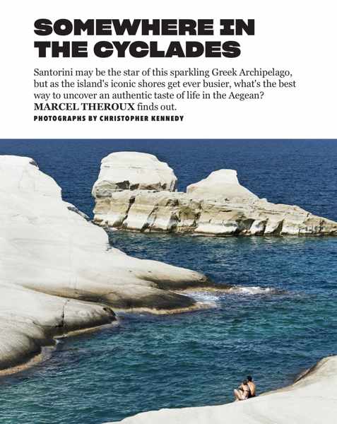 Screenshot of Somewhere in the Cyclades article by Marcel Theroux for Travel + Leisure magazine