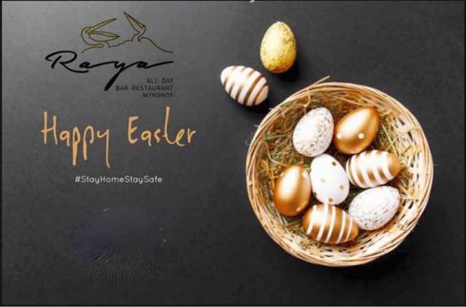 Happy Easter StayHomeStaySafe message from Raya restaurant Mykonos