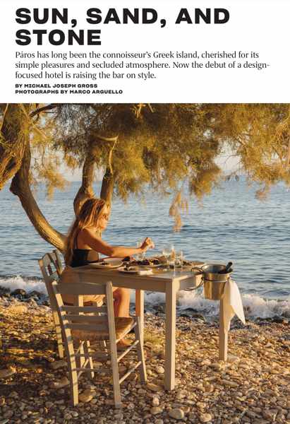 Sun Sand and Stone article about Paros island from Travel + Leisure magazine
