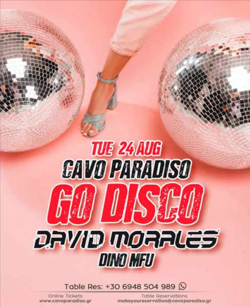 August 24 2021 Cavo Paradiso Mykonos Go Disco event featuring David Morales and Dino MFU