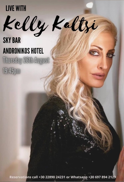 August 26 2021 Andronikos Hotel on Mykonos presents singer Kelly Kaltsi
