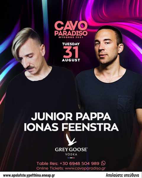 August 31 2021 Cavo Paradiso Mykonos presents Junior Pappa and Ionas Feenstra