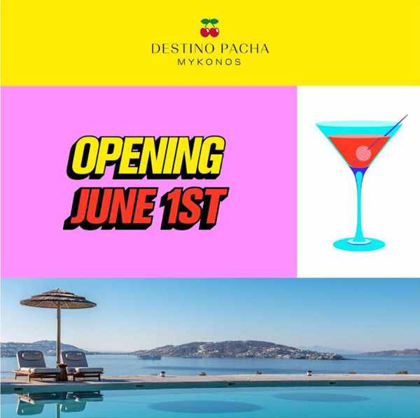 Destino Pacha Mykonos 2021 grand opening