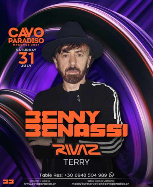 July 31 2021 Cavo Paradiso club Mykonos show featuring Benny Benassi Rivaz and Terry