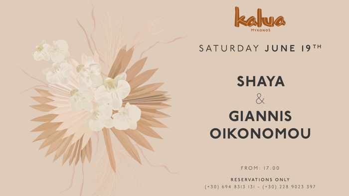 Kalua Mykonos presents Shaya and Giannis Oikonomou