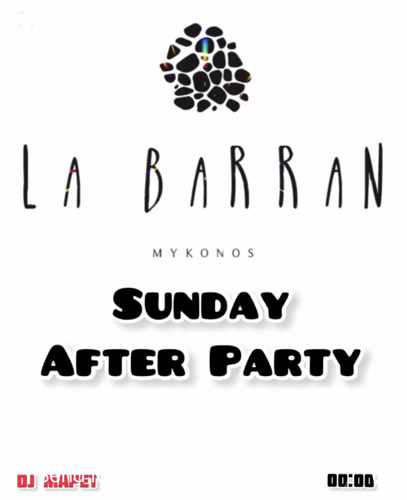 La Barran Mykonos Sunday party