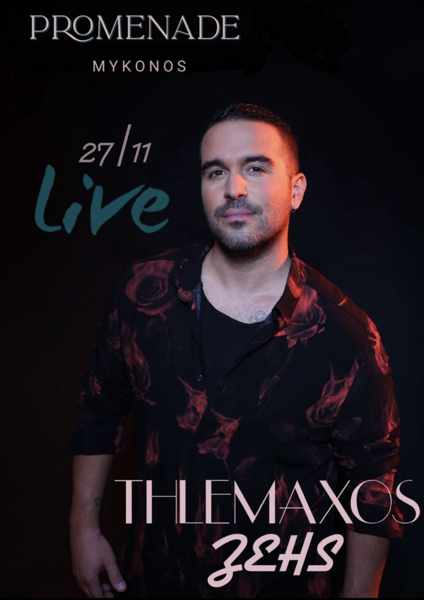 Tilemachos Zeis live show at Promenade Mykonos