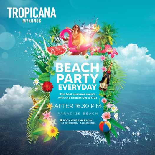 Tropicana Mykonos daily beach parties during 2021