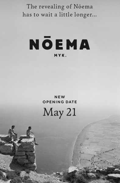 Revised opening date announcement for Noema restaurant on Mykonos