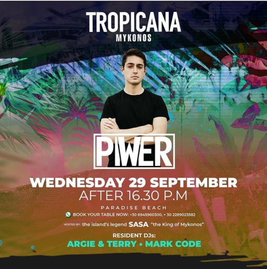 September 29 2021 Tropicana Mykonos presents DJ Piwer