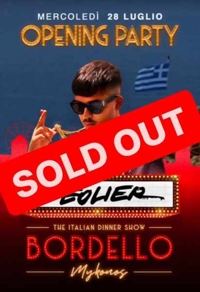 Sold out notice for the Bordello Mykonos opening party