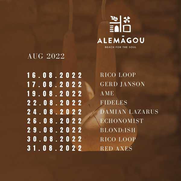 Alemagou beach club on Mykonos August 16 to 31 2022 schedule of DJ events