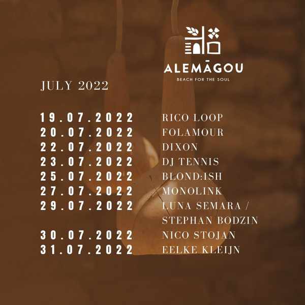 Alemagou beach club on Mykonos Juuly 19 to 31 2022 schedule of DJ events