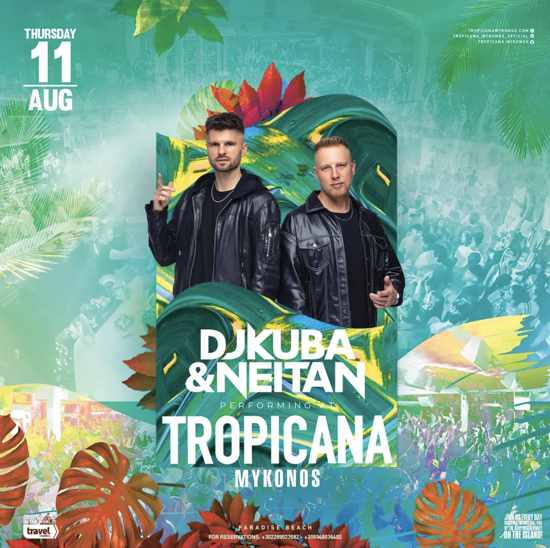 August 11 DJs at Tropicana Mykonos