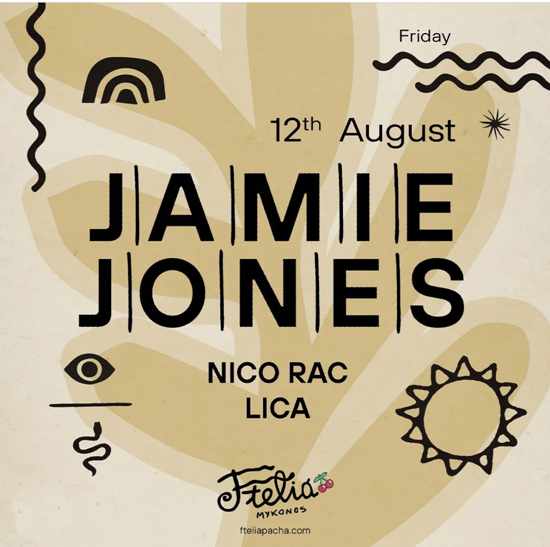 August 12 Ftelia Mykonos presents Jamie Jones