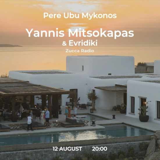 August 12 PERE UBU Mykonos DJ event