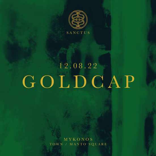 August 12 Sanctus Mykonos presents Goldcap