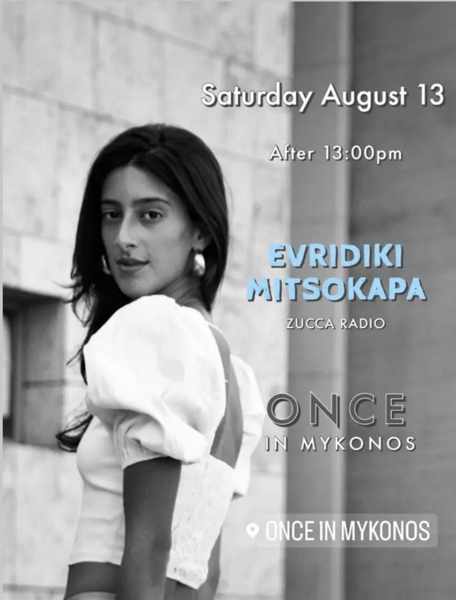 August 13 Once in Mykonos presents DJ Evridiki