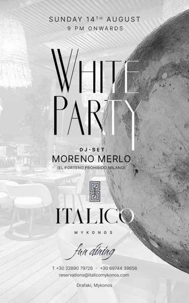 August 14 Italico Mykonos White Party