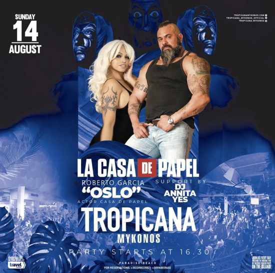 August 14 Tropicana Mykonos presents Roberto Garcia and DJ Annita Yes