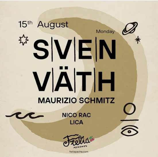 August 15 Ftelia Mykonos presents Sven Vath and Mauricio Schmitz