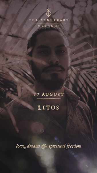 August 17 The Sanctuary Mykonos presents Lito