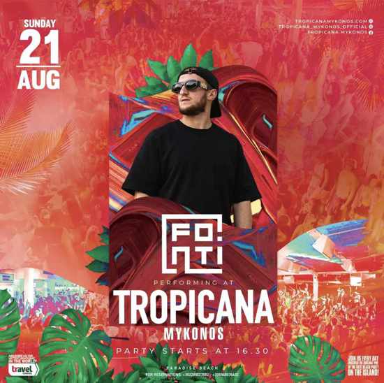 August 21 DJ FONTI at Tropicana Mykonos