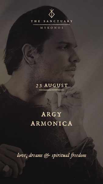August 23 The Sanctuary Mykonos presents Argy and Armonica