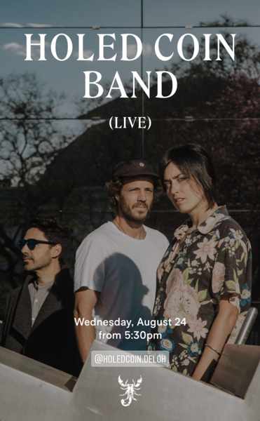 August 24 Scorpios Mykonos presents Holed Coin Band