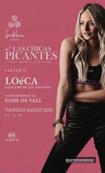 August 25 SantAnna Mykonos presents LOeCA