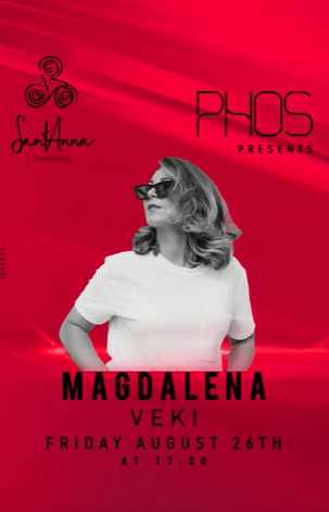 August 26 SantAnna Mykonos presents DJs Magdalena and Veki