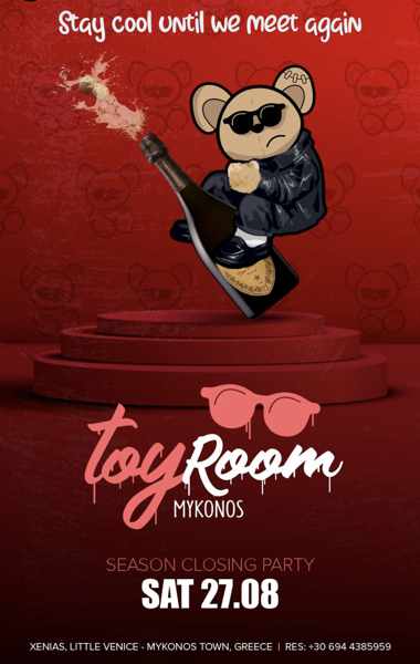 August 27 Toy Room Mykonos 2022 season closing party