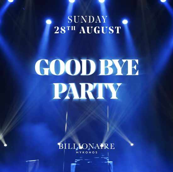August 28 Billionaire Mykonos season closing party