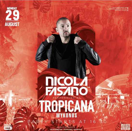 August 29 Tropicana Mykonos presents Nicola Fasano