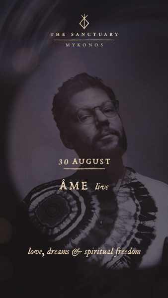 August 30 The Sanctuary Mykonos presents Ame