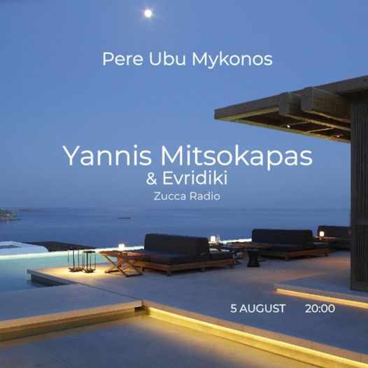 August 5 Pere Ubu Mykonos DJ event