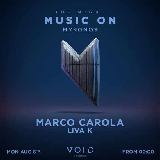 August 8 DJs Marco Carola and Liva K at Void club Mykonos