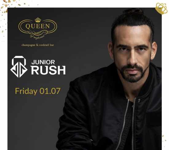 July 1 Queen of Mykonos presents Junior Rush