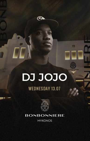 July 13 Bonbonniere Mykonos presents DJ Jojo
