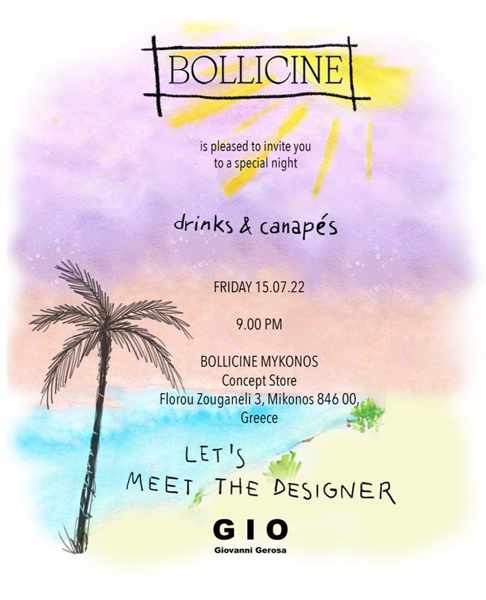 July 15 meet designer Giovanni Gerosa event at Bollicine Mykonos