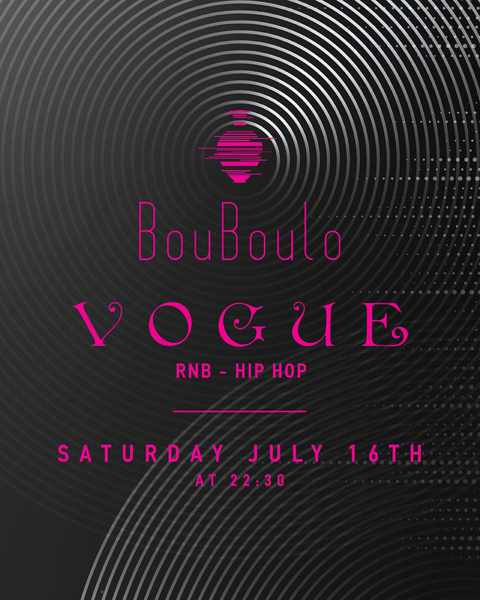 July 16 Bouboulo Mykonos Vogue party