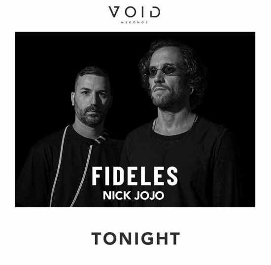 July 17 Void presents Fideles